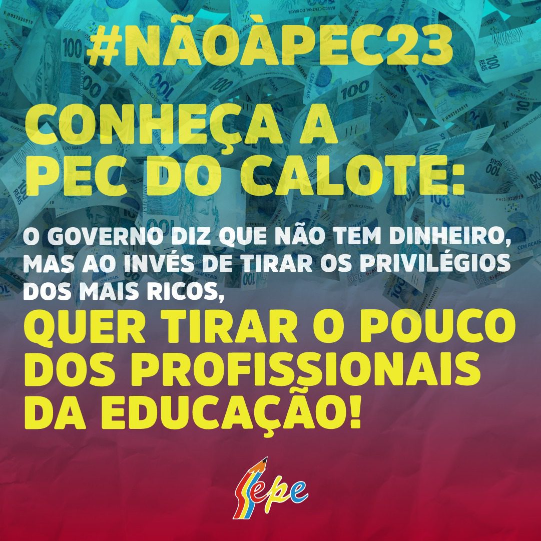 NOTA DO SEPE EM REPÚDIO À PEC 23 PEC DOS PRECATÓRIOS Sepe