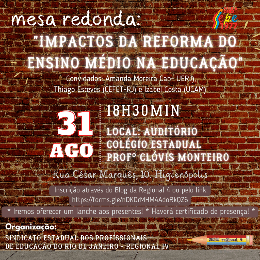 REGIONAL IV PROMOVERÁ MESA REDONDA SOBRE IMPACTOS DA REFORMA DO ENSINO