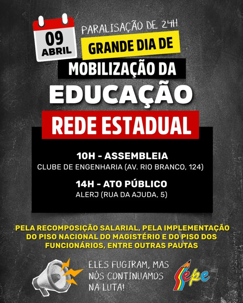 Profissionais de educação da rede estadual vão parar por 24h nesta quinta, dia 9 de abril